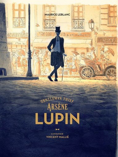 Maurice Leblanc, Mike Kennedy - Arsene Lupin, Gentleman Thief, Inbunden