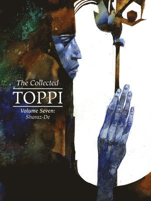 Sergio Toppi - Collected Toppi vol.7, Inbunden