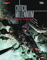 bokomslag Critical Millennium: The RPG Core Rulebook