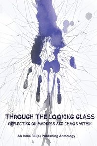 bokomslag Through The Looking Glass
