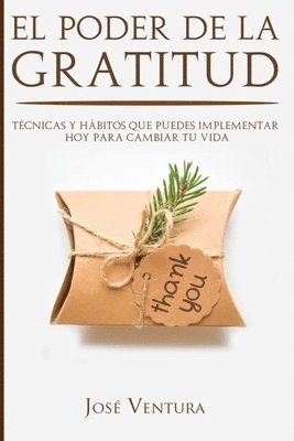 El Poder de la Gratitud 1