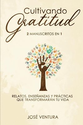 Cultivando gratitud 1