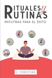 bokomslag Rituales y Rutinas Matutinas para el éxito