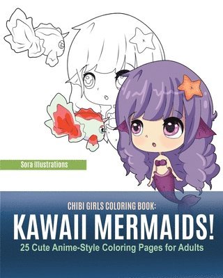 Sora Illustrations - Chibi Girls Coloring Book, Häftad