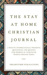 bokomslag The Stay at Home Christian Journal