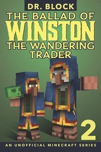 bokomslag The Ballad of Winston the Wandering Trader, Book 2