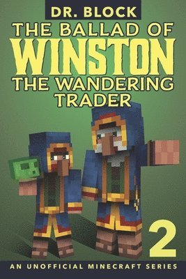 Ballad of Winston the Wandering Trader, Book 2