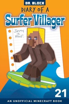 Diary of a Surfer Villager, Book 21 1