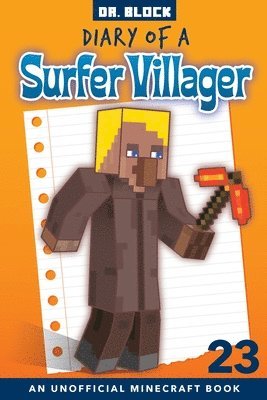 Diary of a Surfer Villager, Book 23 1