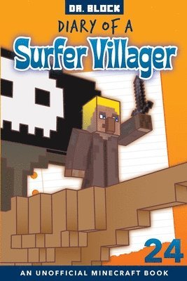 bokomslag Diary of a Surfer Villager, Book 24