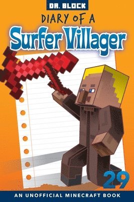 bokomslag Diary of a Surfer Villager, Book 29