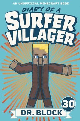 bokomslag Diary of a Surfer Villager, Book 30