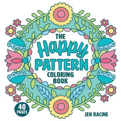 The Happy Pattern Coloring Book 1