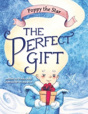 Poppy the Star: The Perfect Gift 1