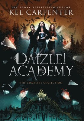 Kel Carpenter - Daizlei Academy, Inbunden