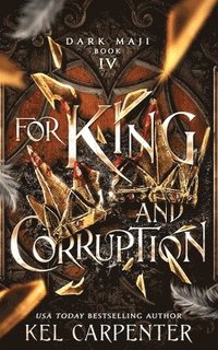 bokomslag For King and Corruption