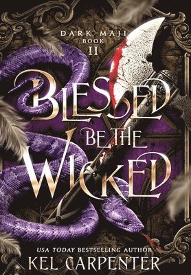bokomslag Blessed be the Wicked