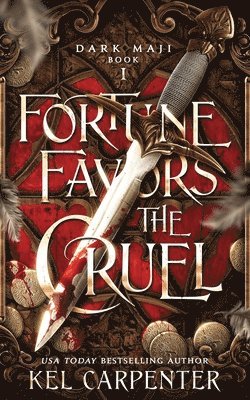 Fortune Favors the Cruel 1