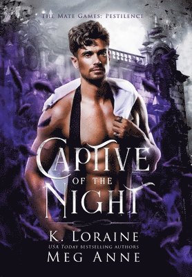 Meg Anne, K Loraine, K. Loraine - Captive of the Night, Inbunden