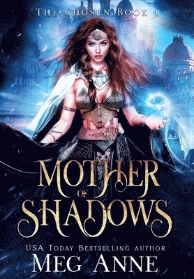 Mother of Shadows 1