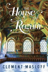 bokomslag The House of Razum