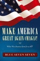 bokomslag MAKE AMERICA GREAT AGAIN (MAGA)!
