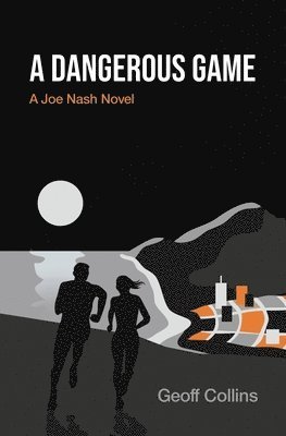 A Dangerous Game