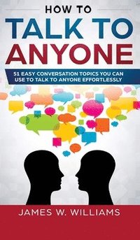bokomslag How to Talk to Anyone