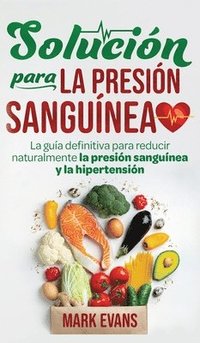 bokomslag Solución Para La Presión Sanguínea