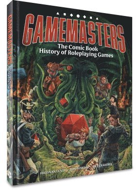 Gamemasters: The Comic Book History of Roleplaying Games 1