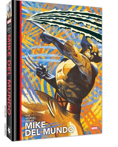 Hank Kanalz - Marvel Art of Mike del Mundo, Inbunden