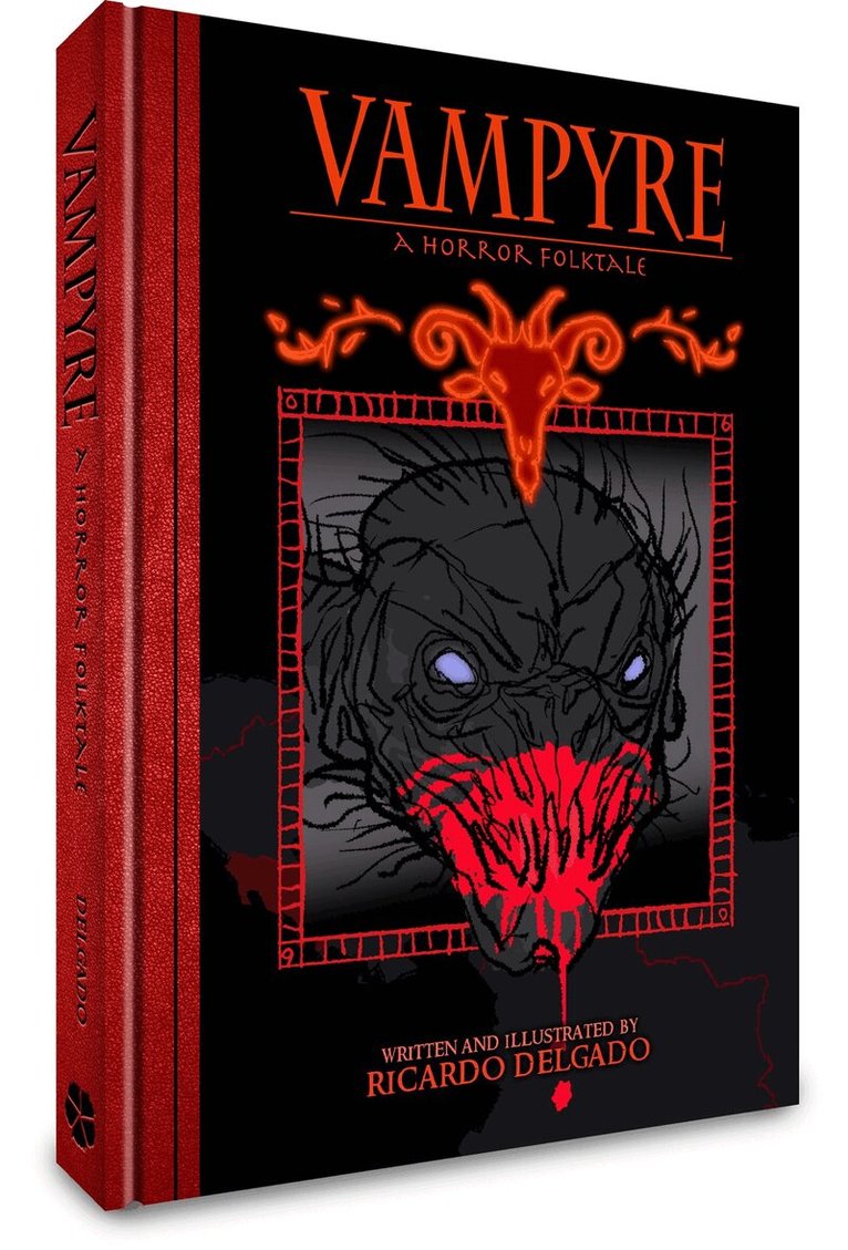 Ricardo Delgado - Vampyre: A Costa Rican Horror Folktale / Vampiro: Un cuento Costarricense de terror folklrico, Inbunden