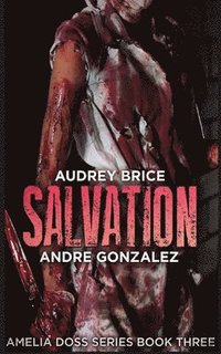 bokomslag Salvation (Amelia Doss Series, Book 3)