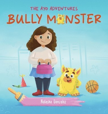 bokomslag Bully Monster (The Ayo Adventures)