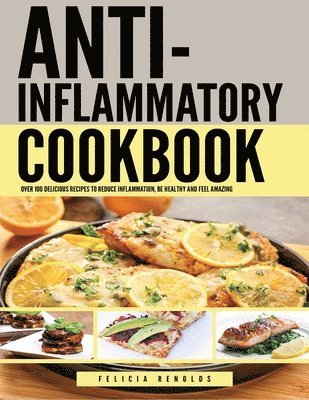 Anti Inflammatory Complete Cookbook 1