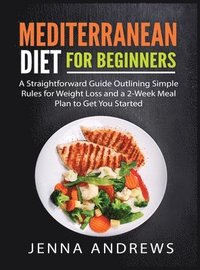 bokomslag Mediterranaean Diet For Beginners
