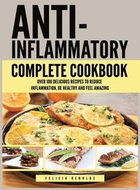 bokomslag Anti Inflammatory Complete Cookbook