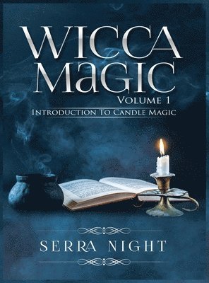 bokomslag Wicca Magic Volume 1 Introduction To Candle Magic