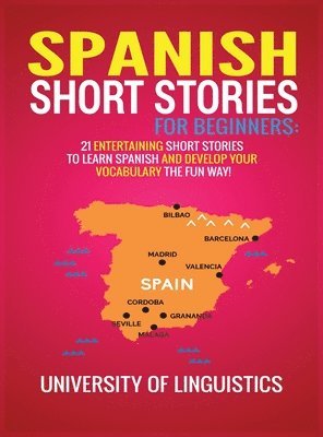 Spanish Short Stories for Beginners 1