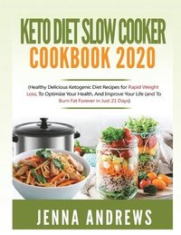 bokomslag Keto Diet Slow Cooker Cookbook 2020