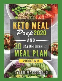 bokomslag Keto Meal Prep 2020 AND 30 Day Ketogenic Meal Plan