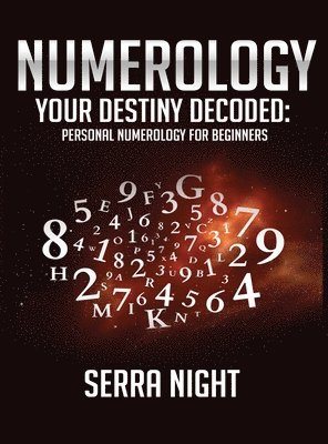 bokomslag NUMEROLOGY Your Destiny Decoded