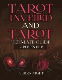 bokomslag Tarot Unveiled AND Tarot Ultimate Guide