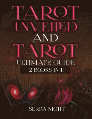 bokomslag Tarot Unveiled AND Tarot Ultimate Guide