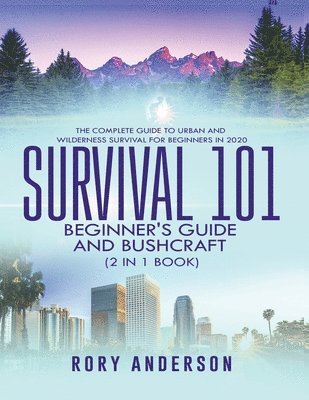 Survival 101 Beginner's Guide 2020 AND Bushcraft 1