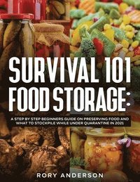 bokomslag Survival 101 Food Storage