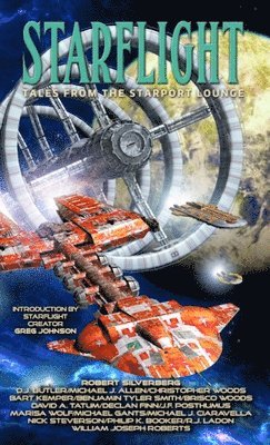 Robert Silverberg, William Joseph Roberts, Christopher Woods - Starflight, Häftad