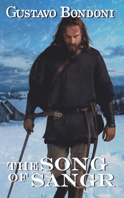 Gustavo Bondoni - Song of Sangr, Häftad