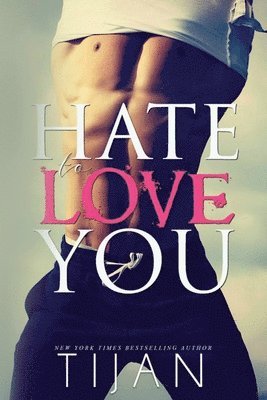 Hate To Love You 1