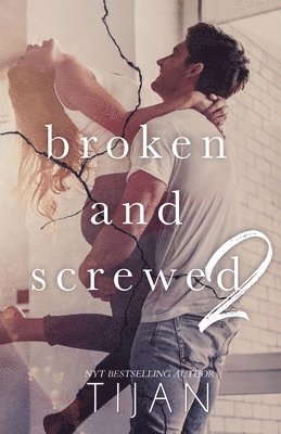 bokomslag Broken & Screwed 2
